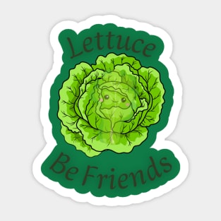 Lettuce Be Friends lettuce be happy, sticker, vegan, vegetarian, funny vegan, eat plants, vegan joke, lettuce be friends, lettuce, friends, vegetarian sticker, vegetarian masks, vegetarian phone cases, leafy green Sticker